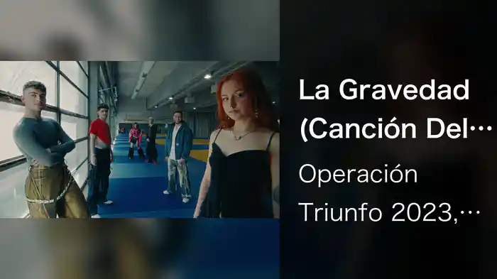 La Gravedad (Canción Del Equipo Olímpico Español)