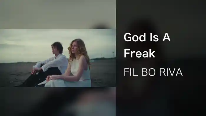 God Is A Freak