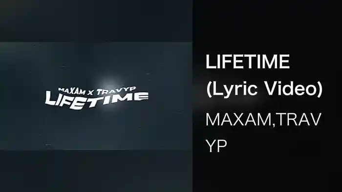 LIFETIME (Lyric Video)