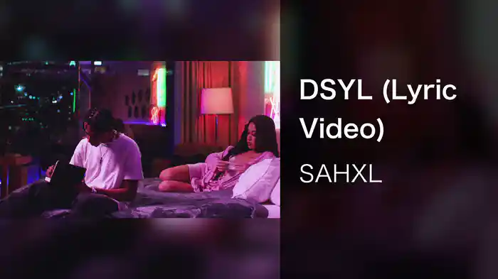 DSYL (Lyric Video)