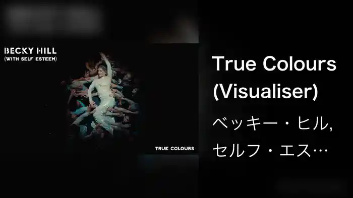 True Colours (Visualiser)