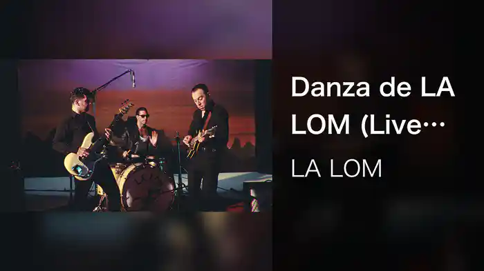 Danza de LA LOM (Live From Los Angeles / 2024)