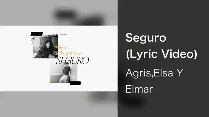 Seguro (Lyric Video)
