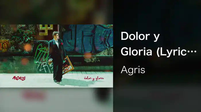 Dolor y Gloria (Lyric Video)