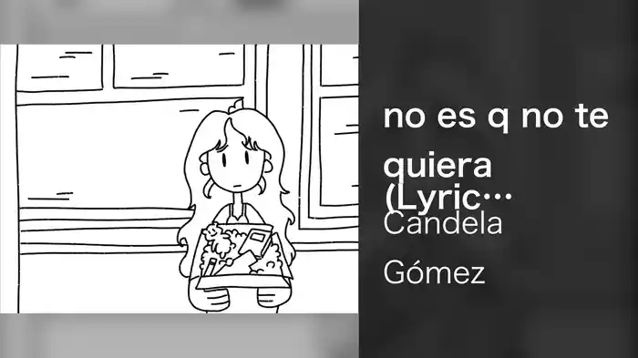 no es q no te quiera (Lyric Video)