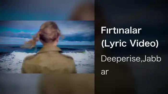 Fırtınalar (Lyric Video)