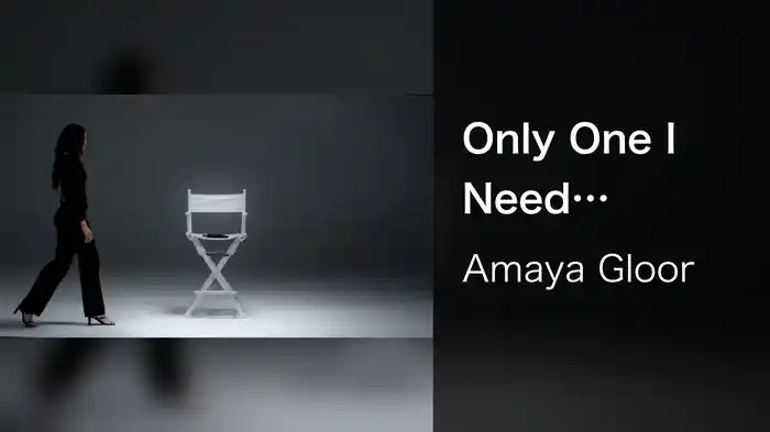 Only One I Need (Visualizer)