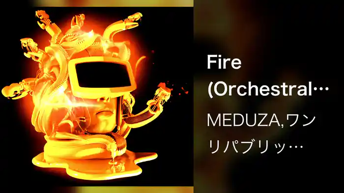 Fire (Orchestral Version)