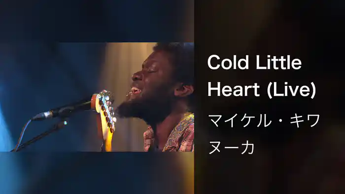 Cold Little Heart (Live)