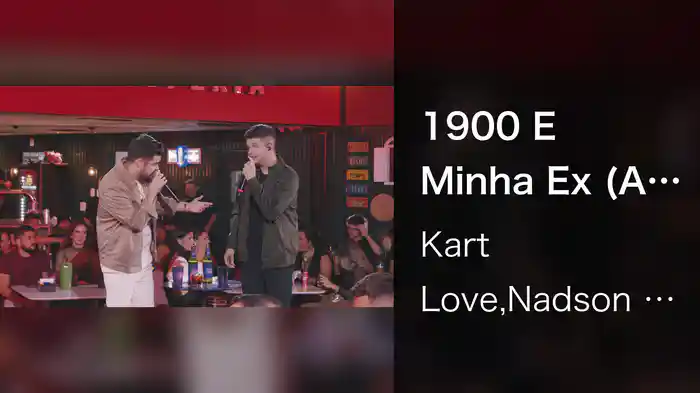 1900 E Minha Ex (Ao Vivo Em Aracaju / 2024)