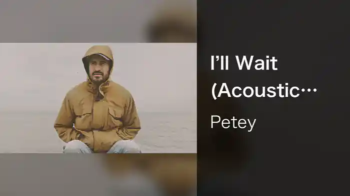 I’ll Wait (Acoustic Version / Audio)