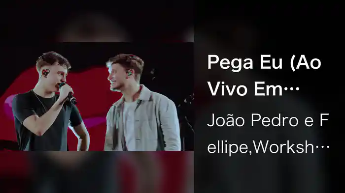 Pega Eu (Ao Vivo Em Goiânia / 2024)