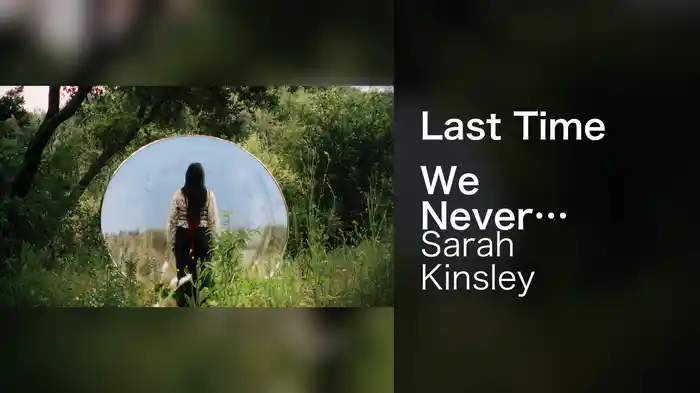 Last Time We Never Meet Again