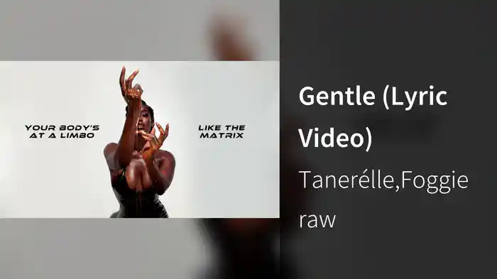 Gentle (Lyric Video)