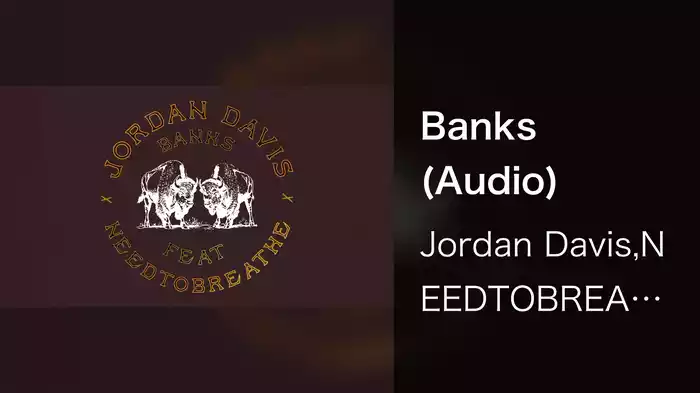 Banks (Audio)