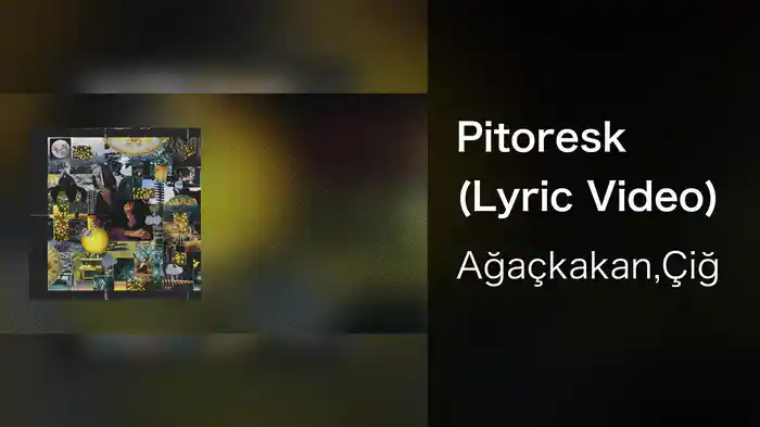 Pitoresk (Lyric Video)