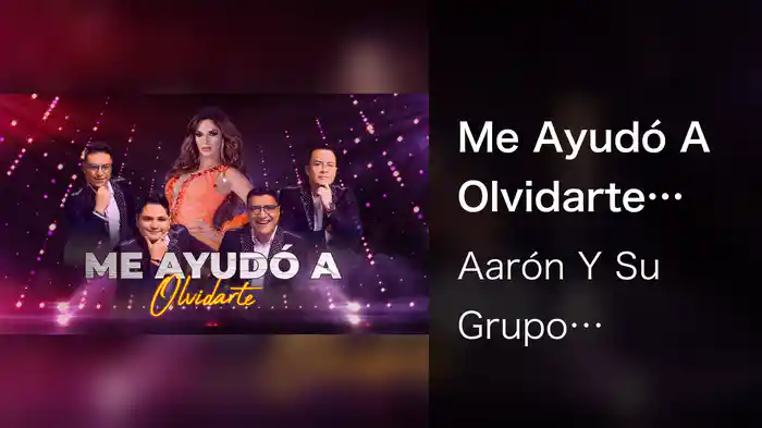 Me Ayudó A Olvidarte (LETRA)