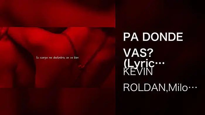 PA DONDE VAS? (Lyric Video)