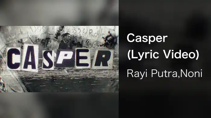 Casper (Lyric Video)