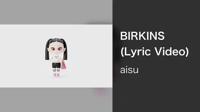 BIRKINS (Lyric Video)