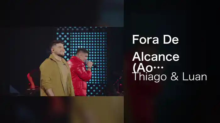 Fora De Alcance (Ao Vivo Em Goiânia / 2024)