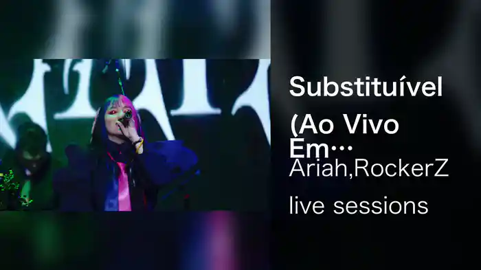 Substituível (Ao Vivo Em São Paulio / 2024)