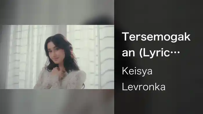 Tersemogakan (Lyric Video)
