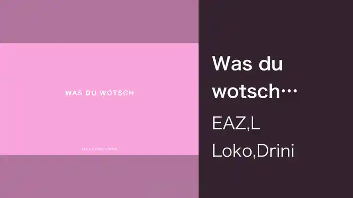 Was du wotsch (Audio)