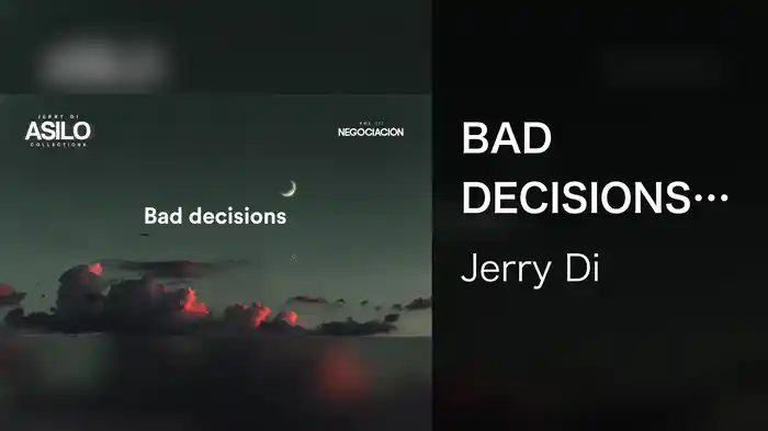 BAD DECISIONS (Lyric Video)