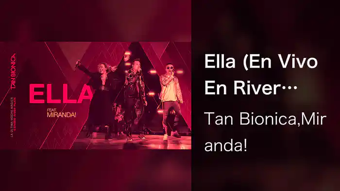 Ella (En Vivo En River Plate)
