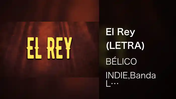 El Rey (LETRA)