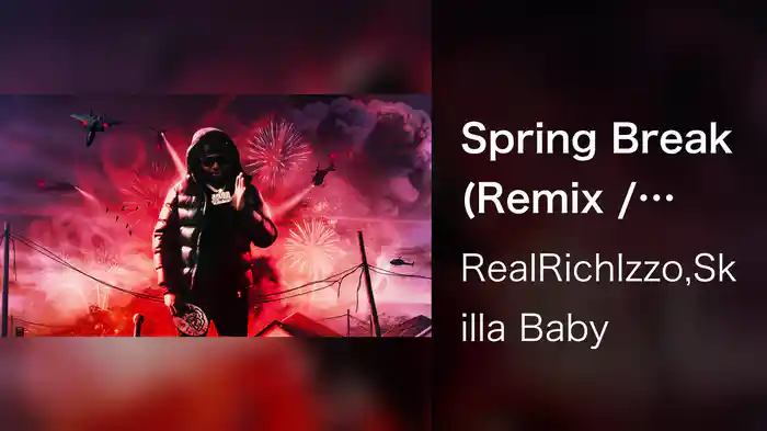 Spring Break (Remix / Audio)