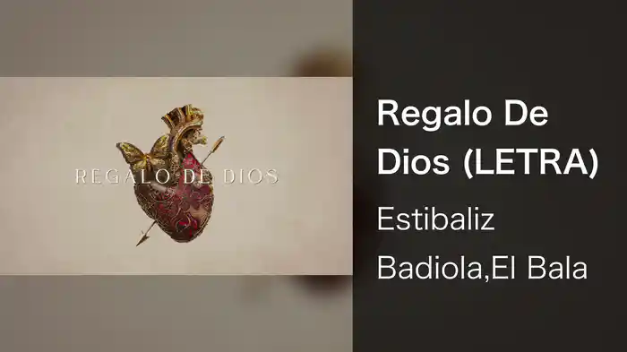 Regalo De Dios (LETRA)
