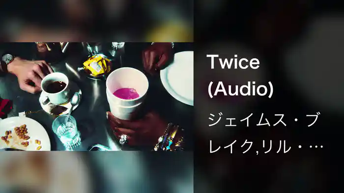 Twice (Audio)