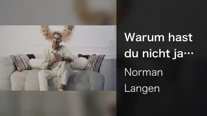 Warum hast du nicht ja gesagt