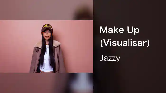 Make Up (Visualiser)