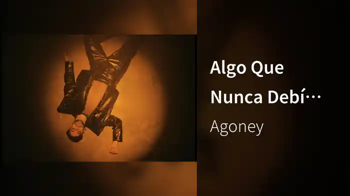 Algo Que Nunca Debí Sentir (Interludio)