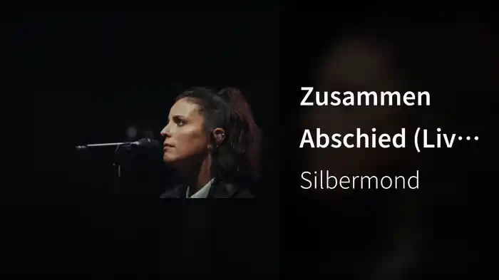 Zusammen Abschied (Live im Theater des Westens)