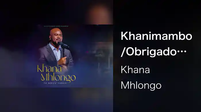 Khanimambo/Obrigado (Live at Covenant House / 2023 / Visualizer)
