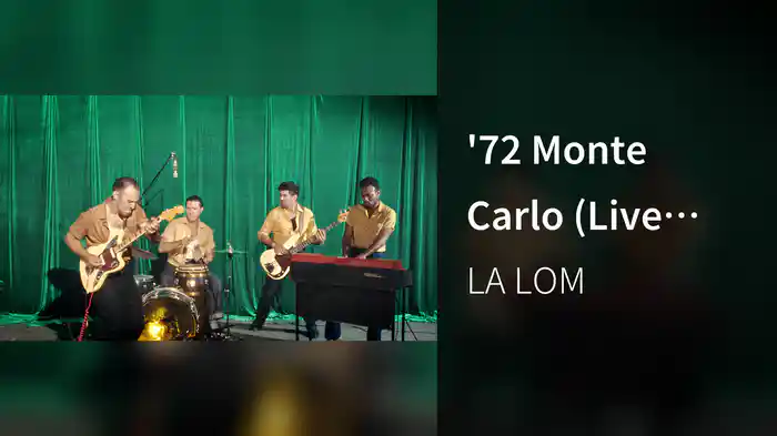 '72 Monte Carlo (Live From Los Angeles / 2024)