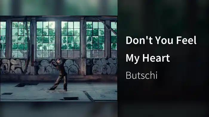 Don't You Feel My Heart