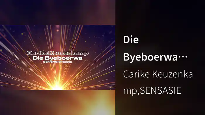 Die Byeboerwa (SENSASIE Remix / Visualizer)
