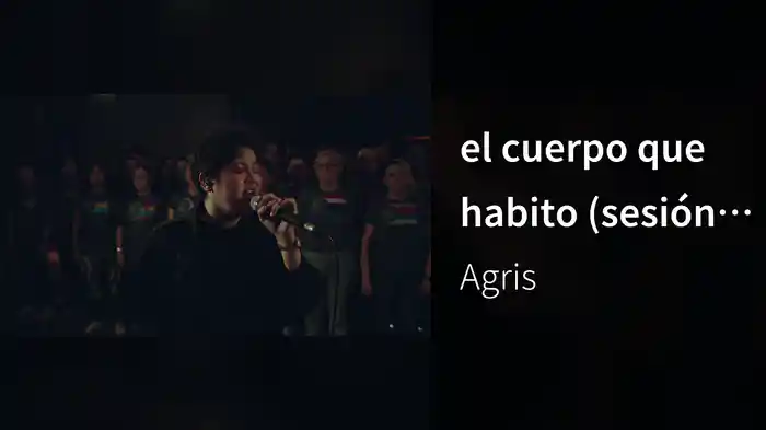 el cuerpo que habito (sesión noviembre/en vivo)