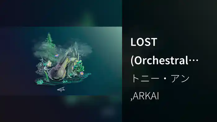 LOST (Orchestral Version)