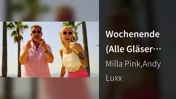 Wochenende (Alle Gläser hoch)