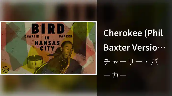 Cherokee (Phil Baxter Version / Visualizer)