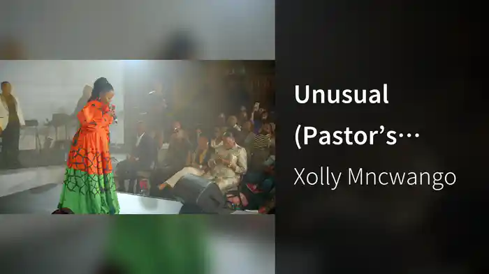 Unusual (Pastor’s Segment) (Live At Cedarwoods of Sandton, 2023)