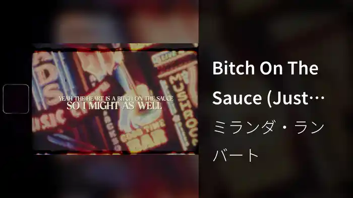 Bitch On The Sauce (Just Drunk) (Lyric Video)