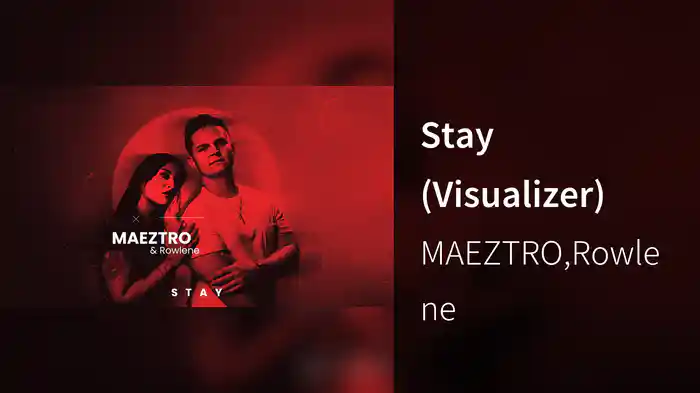 Stay (Visualizer)