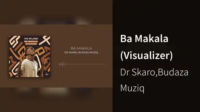 Ba Makala (Visualizer)